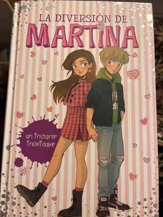 Un instante inolvidable (La diversión de Martin...