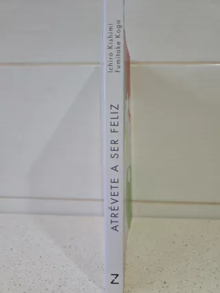 Atrévete a ser feliz