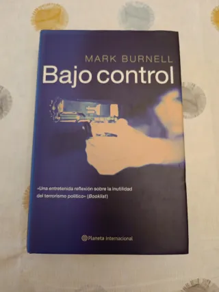 Bajo control (Spanish Edition)