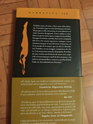 El cielo es azul, la tierra blanca: Una histori...