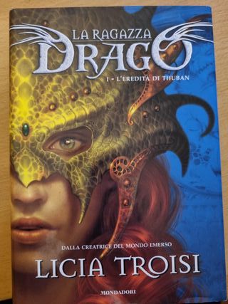 L'eredità di Thuban. La ragazza drago vol. 1