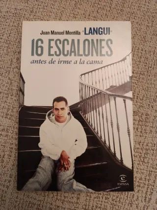 16 escalones antes de irme a la cama