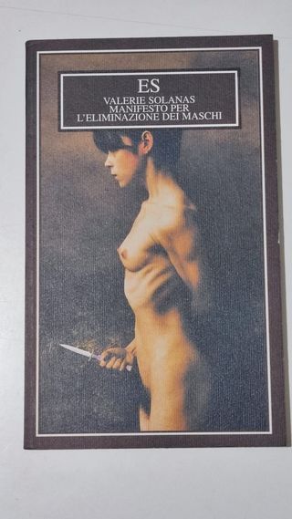 S.C.U.M. Manifesto per l'eliminazione dei maschi