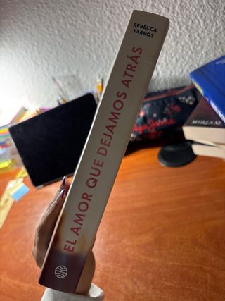 El amor que dejamos atrás