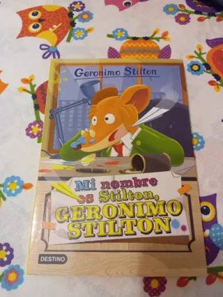 Mi nombre es Stilton, Geronimo Stilton: Geronim...