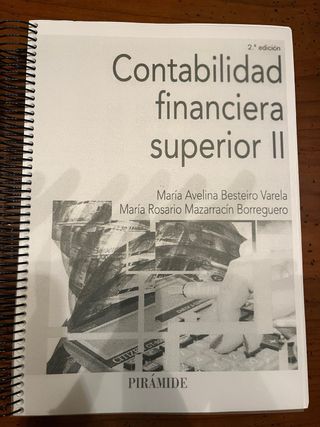 Contabilidad financiera superior: Vol. I y II