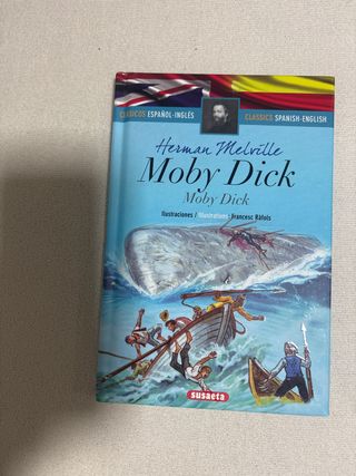 Moby Dick (Clasicos Espanol-Ingles) (Spanish Ed...