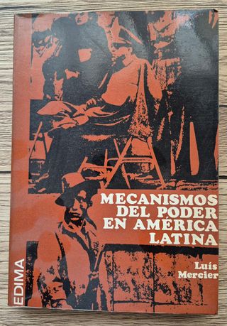 Mecanismos del Poder en América Latina