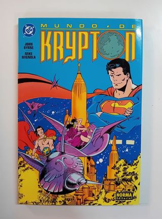 MUNDO DE KRYPTON, JOHN BYRNE Y MIKE MIGNOLA, NORMA
