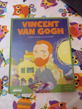 Vincent van Gogh: El gran artista incomprendido