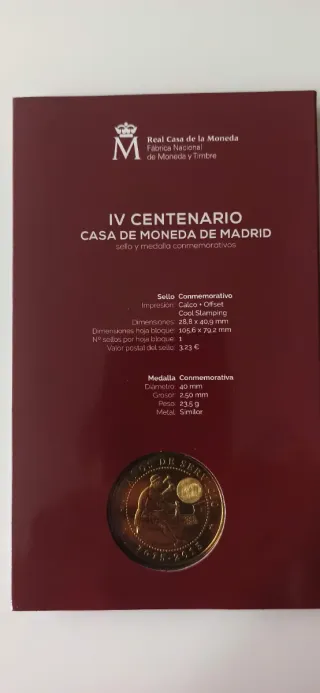 Sello y Medalla IV Centenario Casa de Moneda