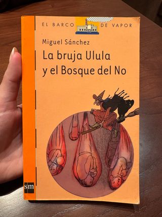 La bruja Ulula y el Bosque del No (Spanish Edit...