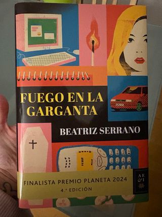 Fuego en la garganta: Finalista Premio Planeta ...