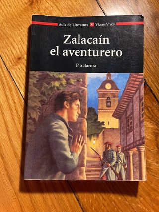 Zalacain, el Aventurero / Zalacain, the Adventurer