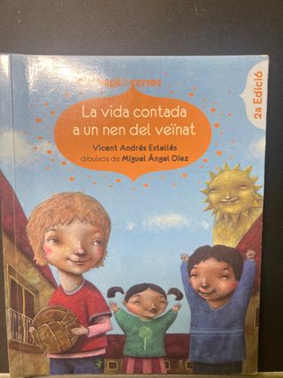 La vida contada a un nen del veïnat