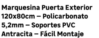 Marquesina puerta exterior 120 cm NUEVA!!!