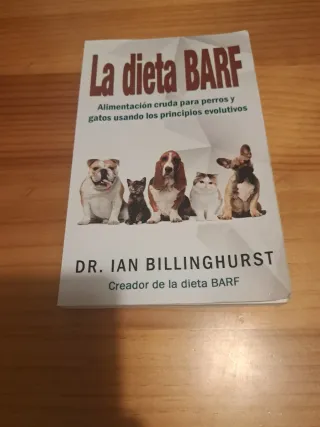 La dieta BARF: Alimentación cruda para perros y...