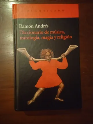 Diccionario de música, mitología, magia y religión