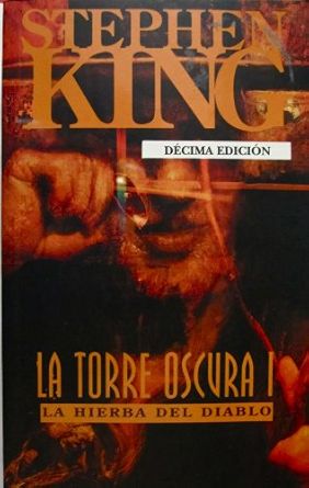 La Torre Oscura I: La Hierba del Diablo (Spanis...