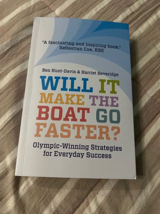 Will It Make The Boat Go Faster?: Olympic-winni...