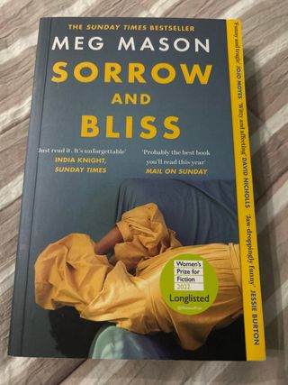 Sorrow and Bliss: Shortlisted for the Women’s P...