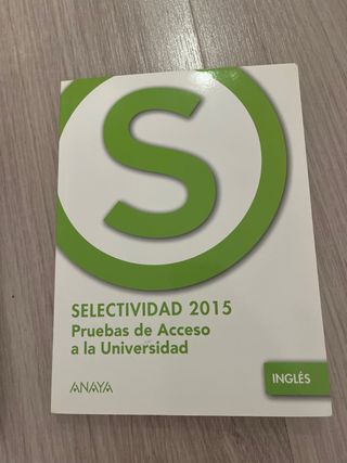 Selectividad 2015, Pruebas de Acceso a la Unive...