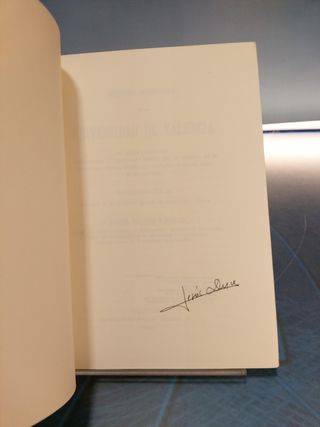 Facsímil “Reseña Histórica de la Universidad de Valencia. D. Miguel Velasco y Santos. 1868”.