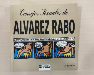 Cómic "Consejos sexuales de Álvarez Rabo". TMEO.