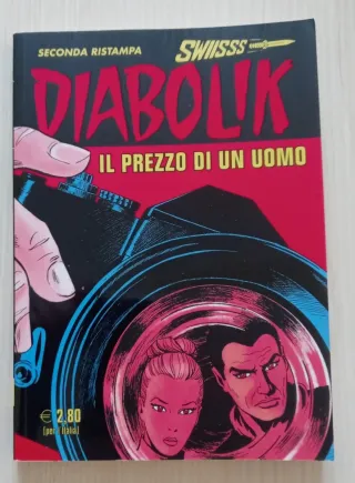 Astorina | Diabolik Swiss N.313 – Il prezzo di ...