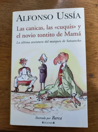 Libros "Las memorias del marqués de Sotoancho"