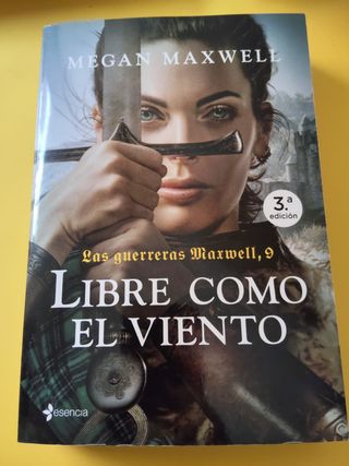 Las guerreras Maxwell, 9. Libre como el viento