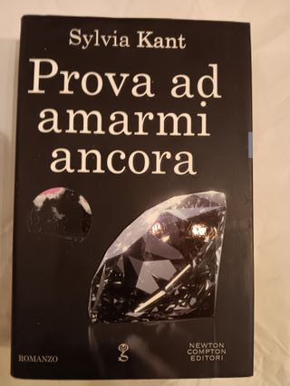 PROVA AD AMARMI ANCORA