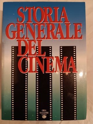 STORIA GENERALE DEL CINEMA