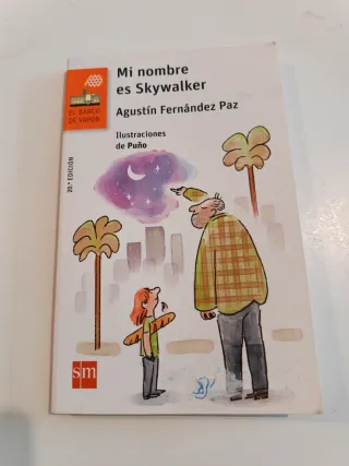 Mi nombre es Skywalker (Spanish Edition)