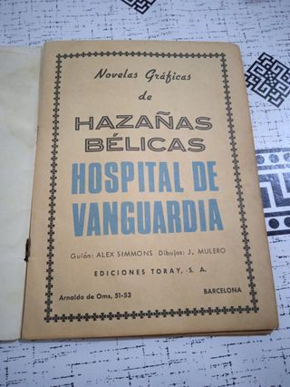 Hazañas Bélicas 1967 - Hospital de Vanguardia