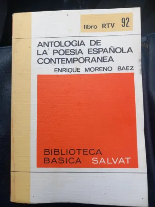 ANTOLOGÍA DE POESÍA ESPAÑOLA CONTEMPORANEA Enrique