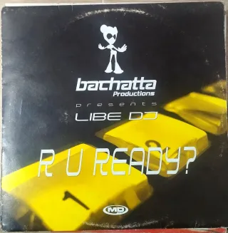 Vinilo Libe DJ - R U Ready? Bachatta /Remember