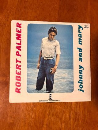 Robert Palmer Johnny and Mary 45 Giri