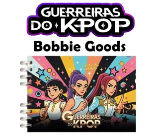 Caderno Bobbie Goods Guerreiras do Kpop