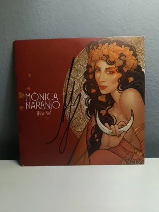 Mónica Naranjo ¡Hoy No! Firmado