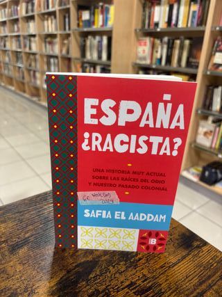 ESPAÑA ¿RACISTA?