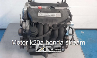 Motor k20a honda stream 2.0 ben.