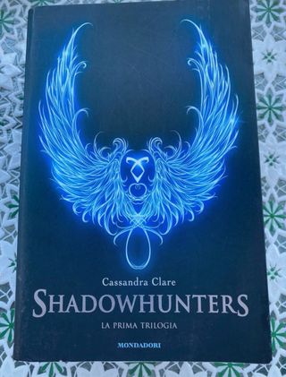 La prima trilogia. Shadowhunters