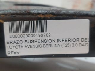 TOYOTA AVENSIS BERLINA (T25) 2.0 D4-D Executive Sedán (4-ptas) BRAZO SUSPENSION INFERIOR DELANTERO DERECHO