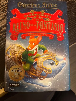 Reconquista del Reino de la Fantasía. Décimo vi...