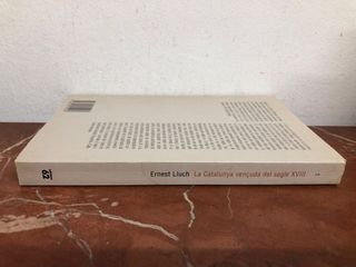 La Catalunya vençuda del segle XVIII (Catalan E...