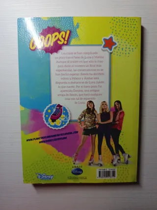 Soy Luna. Sin vuelta atrás: Narrativa 3