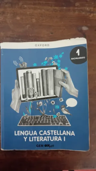 Lengua Castellana y Literatura I 1º Bachillerat...