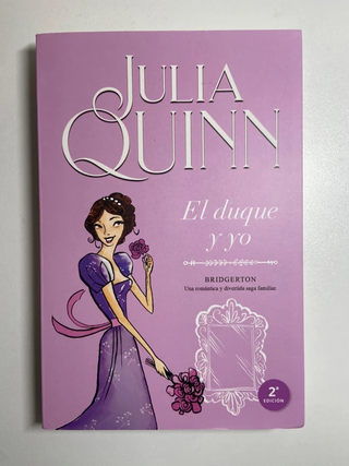 El duque y yo (Bridgerton 1) (Spanish Edition)