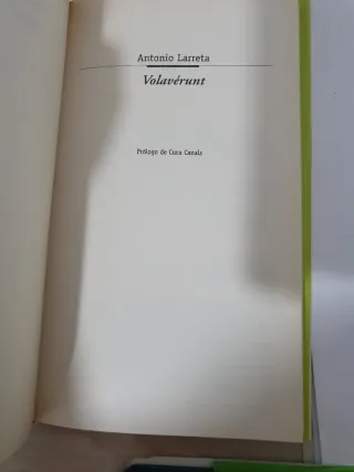 Volavérunt. Antonio Larreta